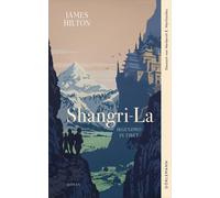 James Hilton Herberth E. Herlitschka Shangri-La: Irgendwo in Tibet (Hardback)