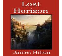 James Hilton Lost Horizon Paperback Book James Hilton Multicolor