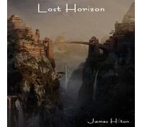 James Hilton Lost Horizon Paperback Book James Hilton Multicolor