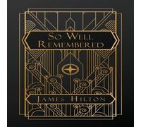 James Hilton So Well Remembered Paperback Book James Hilton Multicolor