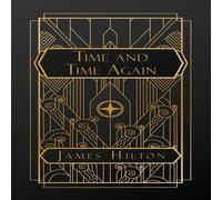 James Hilton Time & Time Again Paperback Book James Hilton Multicolor