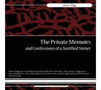 James Hogg The Private Memoirs & Confessions of a Justified Sinner James Hogg Multicolor