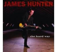 JAMES HUNTER "THE HARD WAY" CD NEW