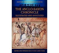 James Ingram The Anglo-Saxon Chronicle (Paperback) History Form Primary Sources