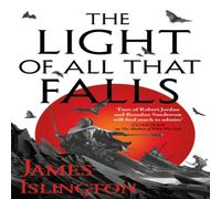 James Islington The Light of All That Falls Paperback Book in White James Islington White