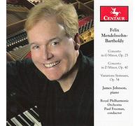 James Johnson - Mendelssohn Bartholdy - The Two Piano Concertos