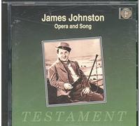 James Johnston - Opera Arias and Songs