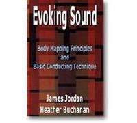 James Jordan,Heather Buchanan-Body Mapping Principles and Basic Conducting