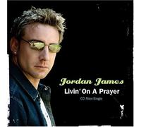 James, Jordan - Living on a Prayer