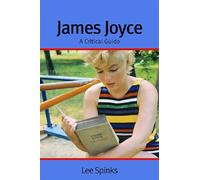 James Joyce: A Critical Guide