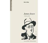 James Joyce: A Literary Life (Literary Lives)