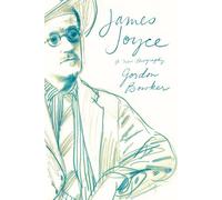 James Joyce: A New Biography