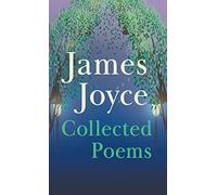 James Joyce - Collected Poems