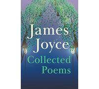James Joyce - Collected Poems
