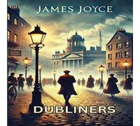 James Joyce Dubliners(Illustrated) Paperback Book James Joyce Multicolor