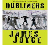 James Joyce Dubliners (Warbler Classics Annotated Edition) Paperback Book James Joyce Multicolor