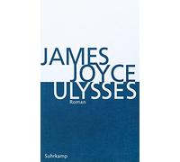 James Joyce Sigrid Altdorf Dirk Schultze Friedric Ulysses: Kommen (Hardback)