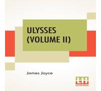 James Joyce Ulysses (Volume II) Paperback Book James Joyce Multicolor
