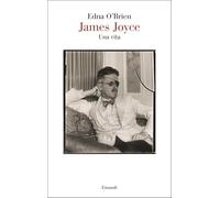 James Joyce. Una vita (Saggi)