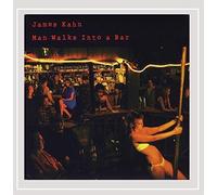 James Kahn - Man Walks Into a Bar