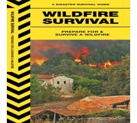 James Kavanagh Wildfire Survival Paperback Book James Kavanagh Multicolor