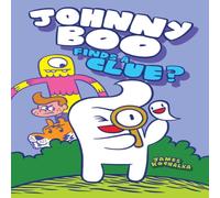 James Kochalka Johnny Boo Finds a Clue Book James Kochalka Multicolor