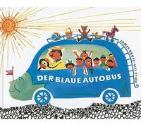 James Krüss Lis Der blaue Autobus. Ein lustiges Bilderbuch vom blauen (Hardback)