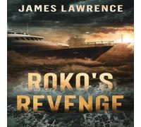 James Lawrence Roko's Revenge: A Pat Walsh Thriller Paperback Book James Lawrence Multicolor