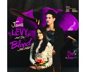 James Levy & The Blood Red Rose - Pray To Be Free [VINYL]