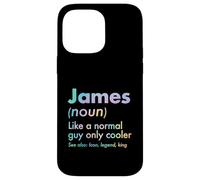 James Like A Normal Guy Only Cooler Legend King First Name Case for iPhone 14 Pro Max