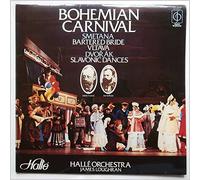 James Loughran, Halle Orchestra - Bohemian Carnival: Smetana: Bartered Bride, Vltava, Dvorak: Slavonic Dances
