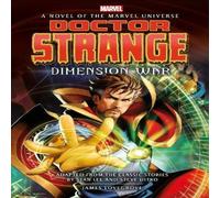 James Lovegrove Doctor Strange: Dimension War Paperback Book James Lovegrove Multicolor