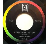 James Lowe - Long Way To Go / If You Pray-7" 45