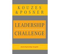 James M. Kouzes Barry Z. Posner Leadership Challenge (Hardback)