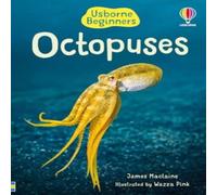 James Maclaine Beginners Octopuses Hardback Book James Maclaine Multicolor