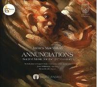 James MacMillan : James MacMillan: Annunciations: Sacred Music for the 21st