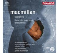 James MacMillan MacMillan: Quickening/Three Interludes from 'Th (CD) (US IMPORT)