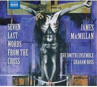 James MacMillan Seven Last Words from the Cross (CD) Album (US IMPORT)