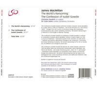 JAMES MACMILLAN: THE WORLD'S RANSOMING; THE CONFESSIONS OF ISOBEL GOWDIE NEW CD