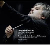 James MacMillan - Veni Veni Emmanuel: MacMillan Series 1 [New CD] O-Card Packagi