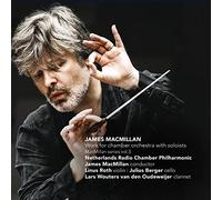 ames MacMillan - James MacMillan: Work for Chamber Orchestra with Soloists [CD]
