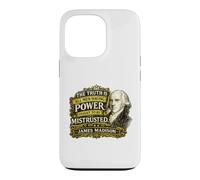 James Madison Power Ought to Be Mistrusted Quote Case for iPhone 13 Pro
