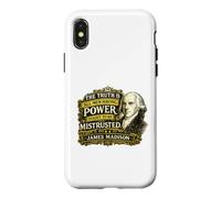 James Madison Power Ought to Be Mistrusted Quote Case for iPhone X/XS