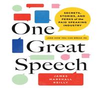 James Marshall Reilly One Great Speech Hardback Book James Marshall Reilly Multicolor