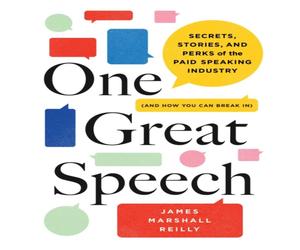 James Marshall Reilly One Great Speech Hardback Book James Marshall Reilly Multicolor
