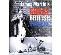 James Martin's Great British Dinners