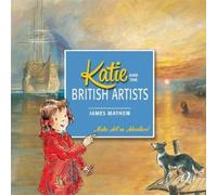 James Mayhew Katie & the British Artists Paperback Book James Mayhew Multicolor
