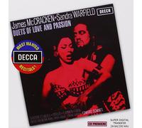 James McCraken & Sandra Warfield - Duets Of Love And Passion (Decca Most Wanted Recitals)