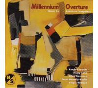 JAMES / MENDES / PETERSEN / PLESK - Millennium Overture: Music By American Composers