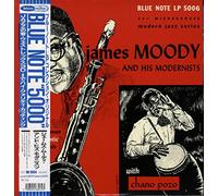 James Moody And His Modernists